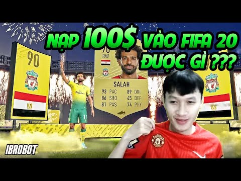 NẠP 100 ĐÔ VÀO FIFA 20 MỞ PACK ĐƯỢC GÌ?