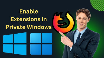 How to Enable Extensions in Firefox Private Windows in Windows 11 or 10 | GearUpWindows Tutorial