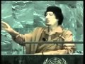 Muammar Gadaffi Speaks Truth To The UN 2009 NEW Translation Muammar Gadaffi Speaks Truth To The UN 2009 NEW Translation