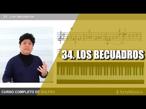 34. CURSO COMPLETO DE SOLFEO ♬: LOS BECUADROS