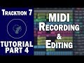 Tracktion 7 Free DAW Tutorial (Part 4) – MIDI Recording and Editing