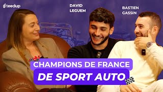CHAMPIONS DE FRANCE DE SPORT AUTOMOBILE, BASTIEN GASSIN ET DAVID LEGUEM NOUS RACONTE TOUT !