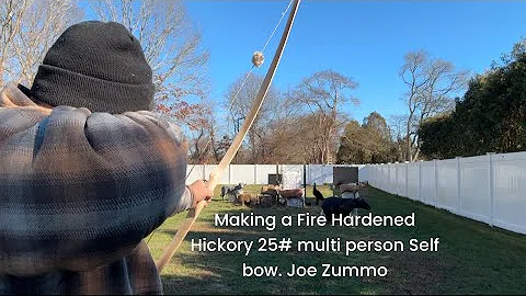 Making a Fire Hardened Hickory 25# multi person Self bow. Joe Zummo