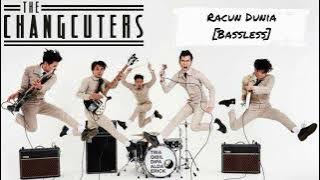 THE CHANGCUTERS - RACUN DUNIA || Bassless [No Bass] || Backing Track