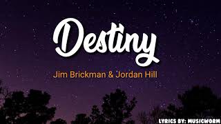 Destiny - Jim Brickman (Official Lyrics Video) screenshot 4