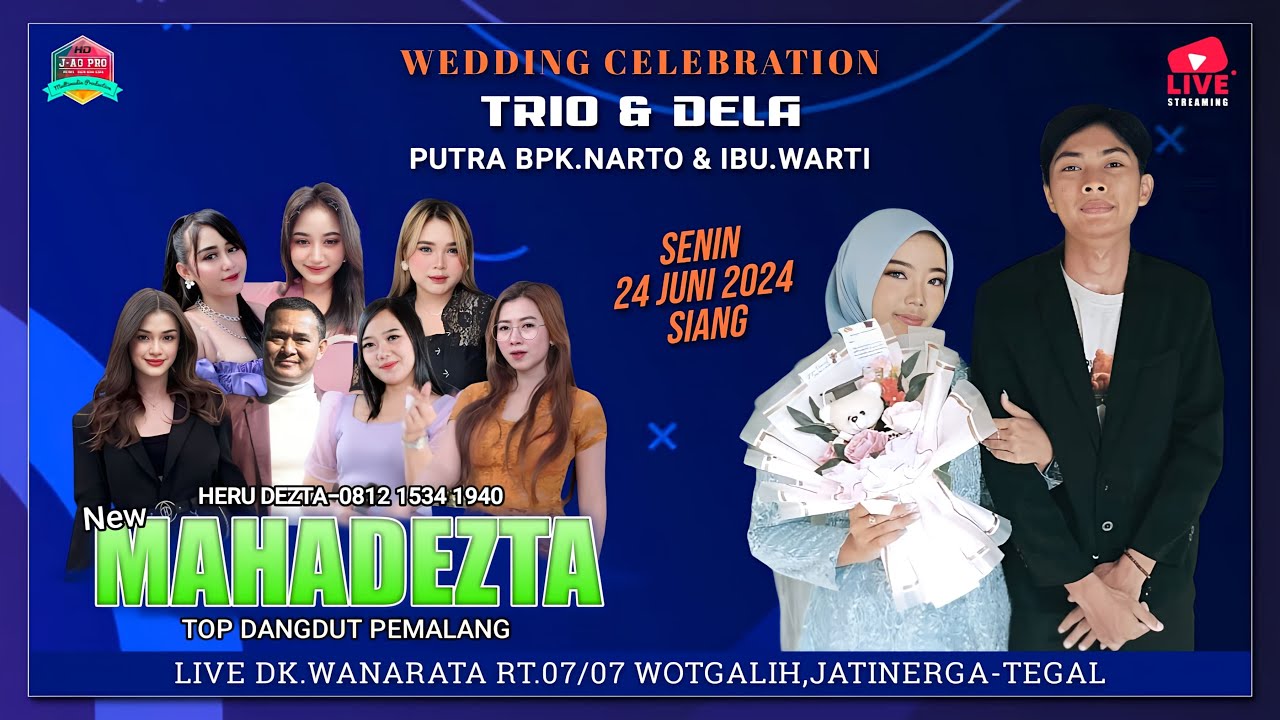 LIVE STREAMING  NEW MAHADEZTA - Pernikahan DELA   & TRIO - Dk.Wanarata Jatinegara - Tegal (Sesion 2)
