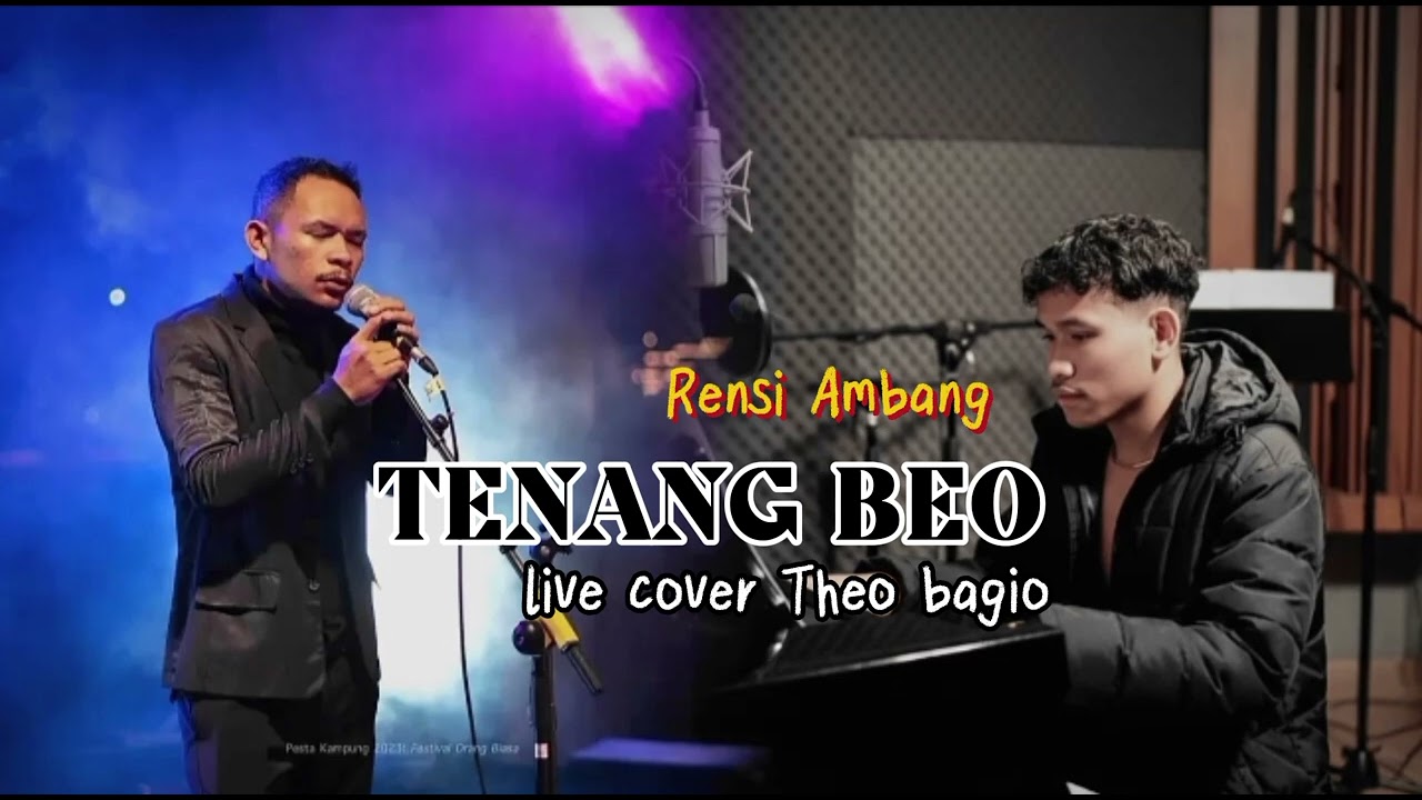 TENANG BEO ( Rensi Ambang) Live cover Theo Bagio