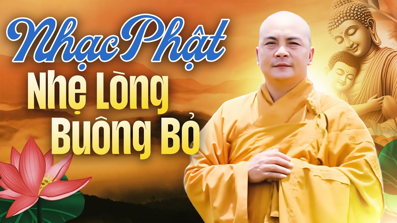 Ca Cổ Nhạc Phật Hay Nhất 2026 - Nghe Để Nhẹ Lòng Buông Bỏ | Tân Cổ Nhạc Phật Thích Nghiêm Bình