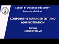Cooperative management and administration