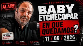Baby Etchecopar Editorial En Que Quedamos 11/06/2026