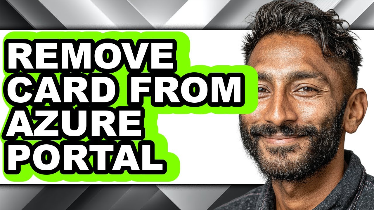 How to Remove Card from Azure Portal (full Guide)