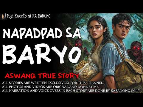 NAPADPAD SA BARYO   Kwentong Aswang   True Story