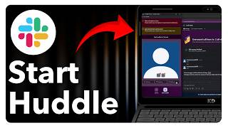 How To Start Huddle In Slack - Step By Step
