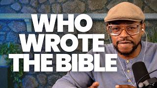 Who Wrote The Bible And What That Actually Means