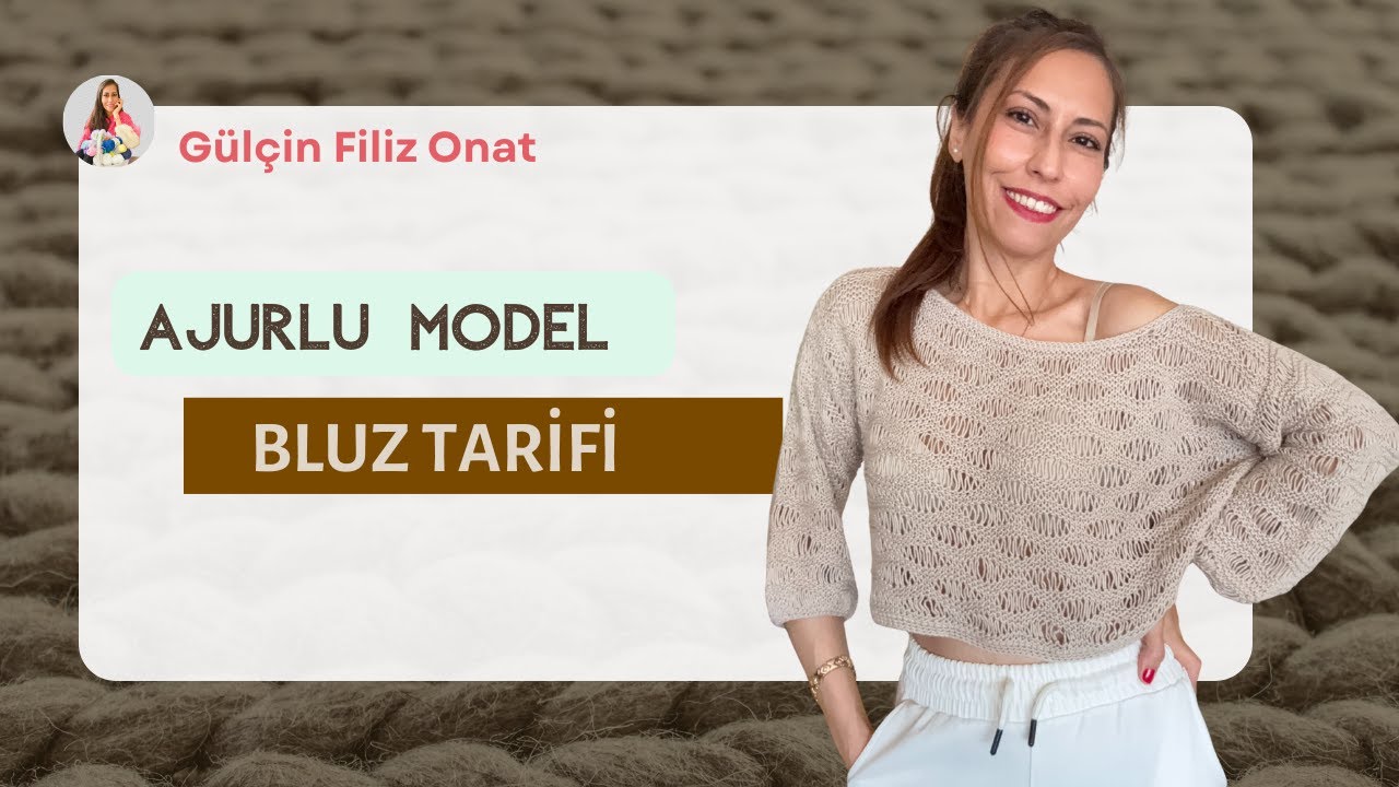 AJUR MODEL DÖKÜMLÜ CROP BLUZ YAPILIŞ TARİFİ