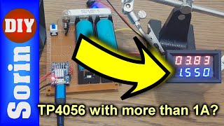 Can a TP4056 module charge with more than 1A