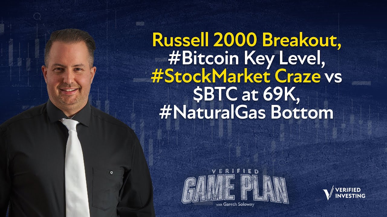 Russell 2000 Breakout, #Bitcoin Key Level, #StockMarket Craze vs $BTC at  69K, #NaturalGas Bottom