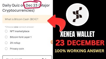 XENEA WALLET DAILY QUIZ FOR DECEMBER 23#XENEAWALLET #daily quiz #december23 #freecrypto