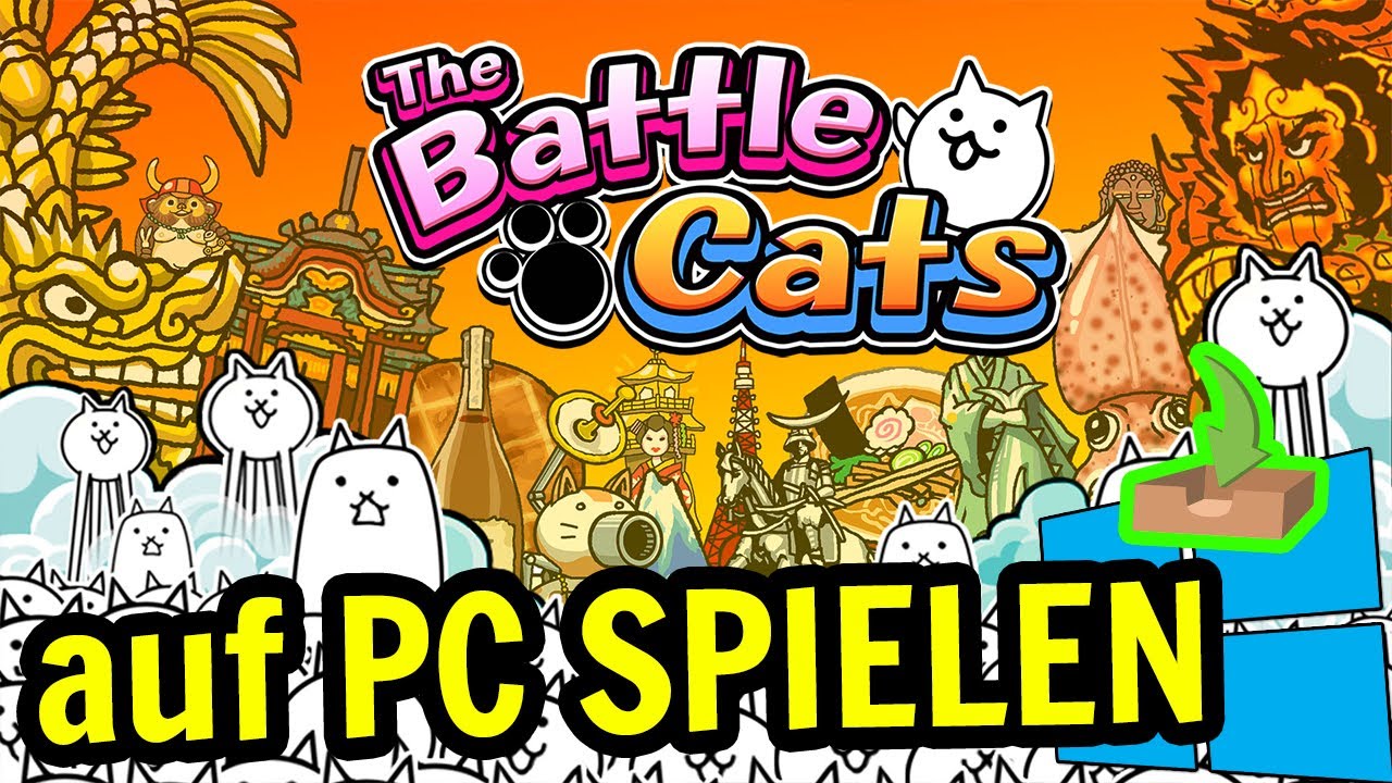 🎮 Wie man [ The Battle Cats ] auf dem PC spielt ▶ DOWNLOAD und INSTALLIEREN
