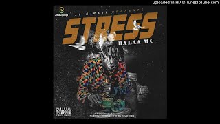 Balaa Mc - Stress #singeri Kali #2021 ( Aud)prod-dj fikili mr radha