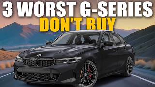3 WORST and 4 BEST BMW G-Series Models in 2026 (Avoid)