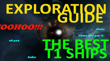 EVE ONLINE : Best Exploration Frigates T1