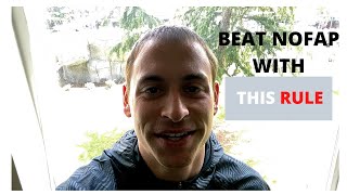 How to BEAT NoFap | #1 Rule (Beat Relapses)