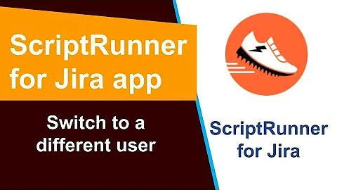 ScripRunner - Switch to a different user
