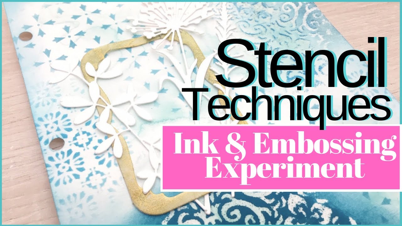 Stencil Techniques For Cards - Experimenting With Ink & Heat Embossing ...