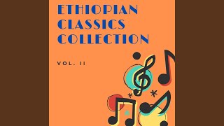 Atalay Nech - Zewdu Workneh