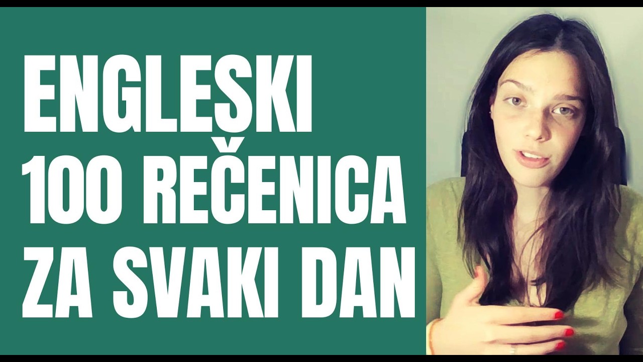 100 REČENICA ZA KONVERZACIJU NA SREDNJEM NIVOU SA KRATKIM OBJAŠNJENJIMA