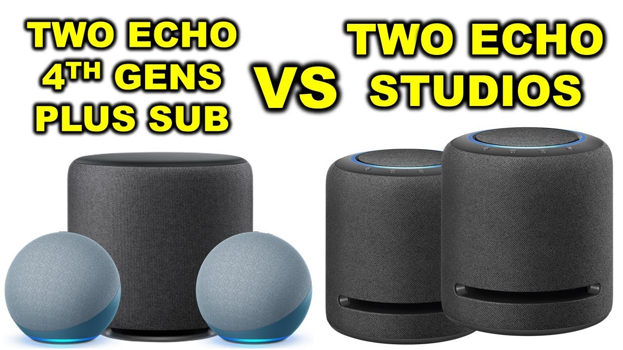 2 Echo 4th Gens PLUS Subwoofer VS 2 Echo Studios SOUND TEST