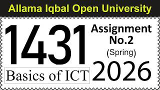 AIOU Code 1431 Solved Assignment No 2 | Spring 2026 | Basics of ICT | Let's Study AIOU Net Worth