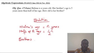 Algebraic Expressions (WASSCE June 2016 & Nov. 2016 - Core Maths)