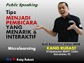 4 tips sederhana public speaking  kang rubast