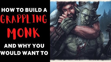 The Grappling Monk: D&D 5e