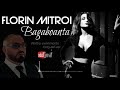 Florin MITROI - Bagaboanta 𝐗 NOU  𝟤🍑𝟤𝟣