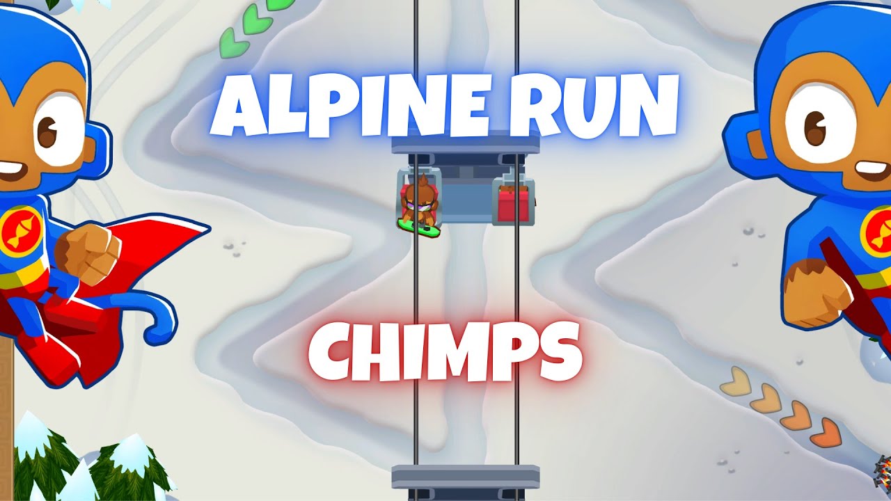 BTD6 Alpine Run | Chimps Tutorial