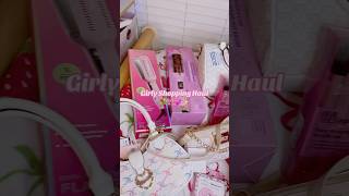 Girly Shopping Haul 💐🛍️🎀💞✨ #haul #shopping