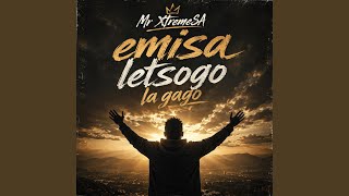 Emisa Letsogo La Gago