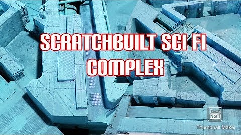 Scratch built sci- fi complex for 28mm game play