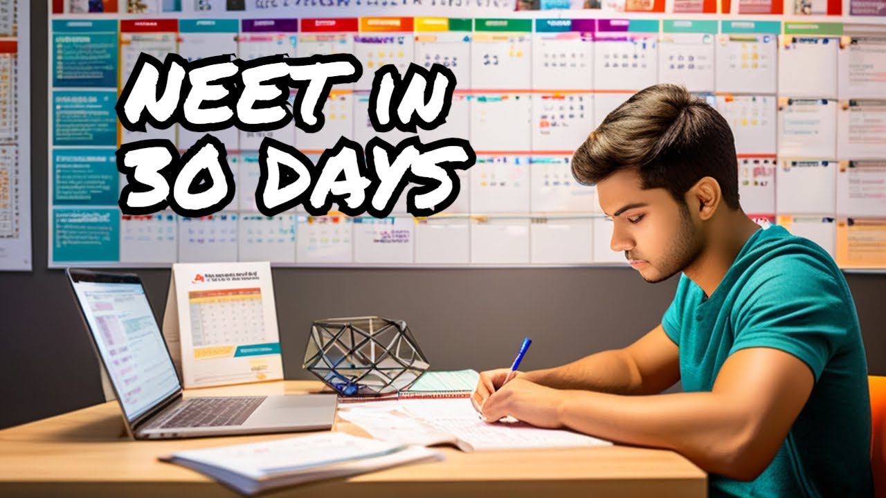 Last 30 Days Strategy to Crack NEET UG 2024 | Score 500+ Marks - YouTube