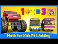 Fun Math for Kids: Learn Addition with Monster Trucks 🚗