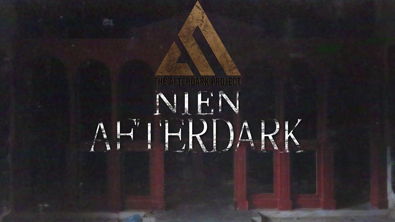 ΝΙΕΝ  The AfterDark Project (paranormal documentary)