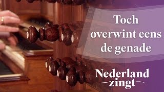 Nederland Zingt: Toch overwint eens de genade chords