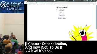 Insecure Deserialization, And How Not To Do It   Alexei Kojenov
