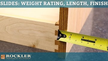 Drawer Slide Tutorial: Weight Rating, Length, and Finish Options