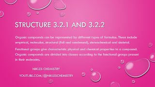 IB Chemistry SL/HL - Structure 3.2.1 and 3.2.2 - Organic Formulas and Functional Groups
