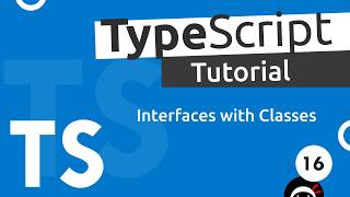 TypeScript Tutorial #16 - Interfaces with Classes