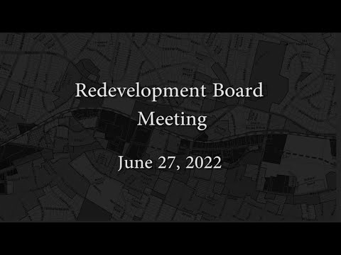 Redevelopment Board Meeting - June 27, 2022
